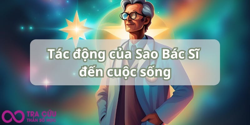 Tác động của Sao Bác Sĩ đến cuộc sống.jpg