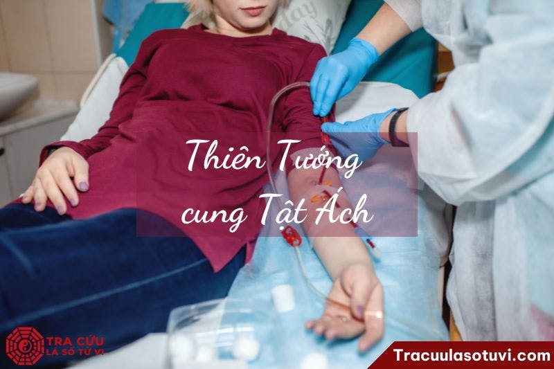 Sao Thiên Tướng tọa cung Tật Ách chủ về các bệnh về thận, da, bàng quang