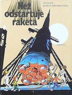 Než odstartuje raketa obálka knihy
