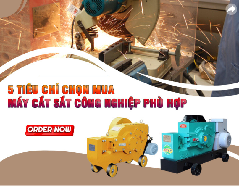 5 Tiêu Chí Để Lựa Chọn Máy Cắt Sắt Công Nghiệp Phù Hợp.png