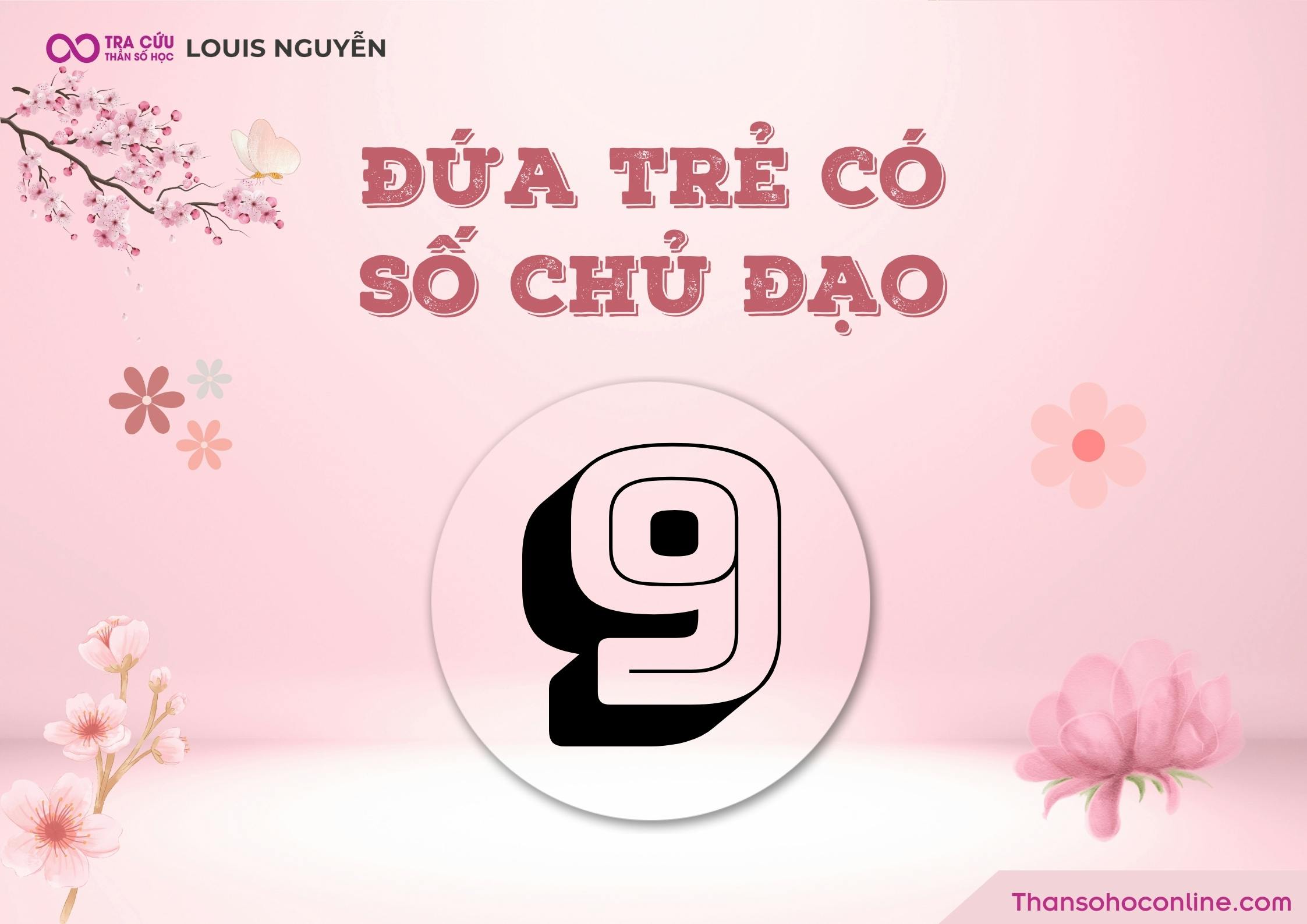 Tính cách những đứa trẻ có chỉ số đường đời 9 như thế nào?